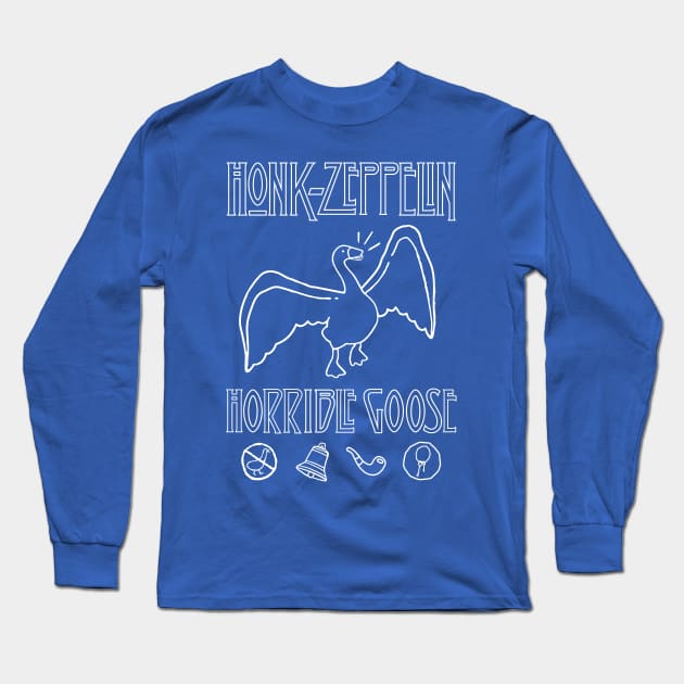 Honk Horrible Goose Long Sleeve T-Shirt by demonigote